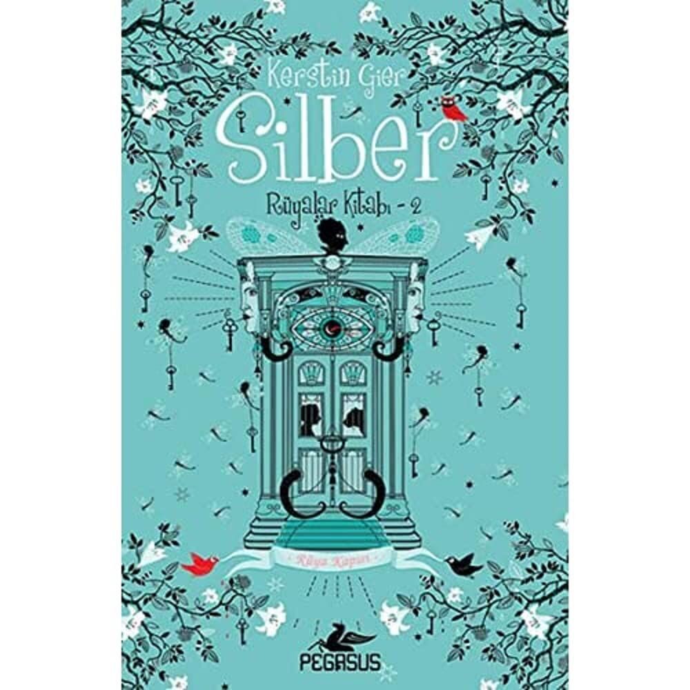 Silber Rüyalar Kitabı - 2 (Ciltli): Rüya Kapısı