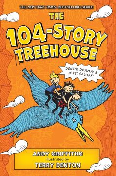 The 104-Story Treehouse: Dental Dramas & Jokes Galore!: 8