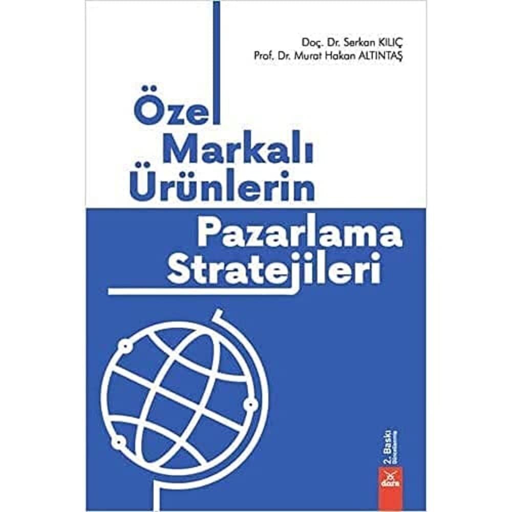 Özel Markalı Ürünlerin Pazarlama Stratejileri