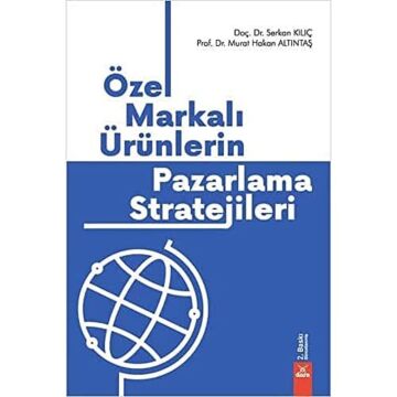 Özel Markalı Ürünlerin Pazarlama Stratejileri