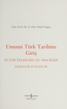 Umumi Türk Tarihine Giriş 2 Cilt – En Eski Devirlerden 16. Asra Kadar