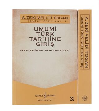 Umumi Türk Tarihine Giriş 2 Cilt – En Eski Devirlerden 16. Asra Kadar