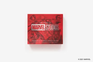 The Story of Marvel Studios: The Making of the Marvel Cinematic Universe: The Definitive Story Behind the Blockbuster Studio
