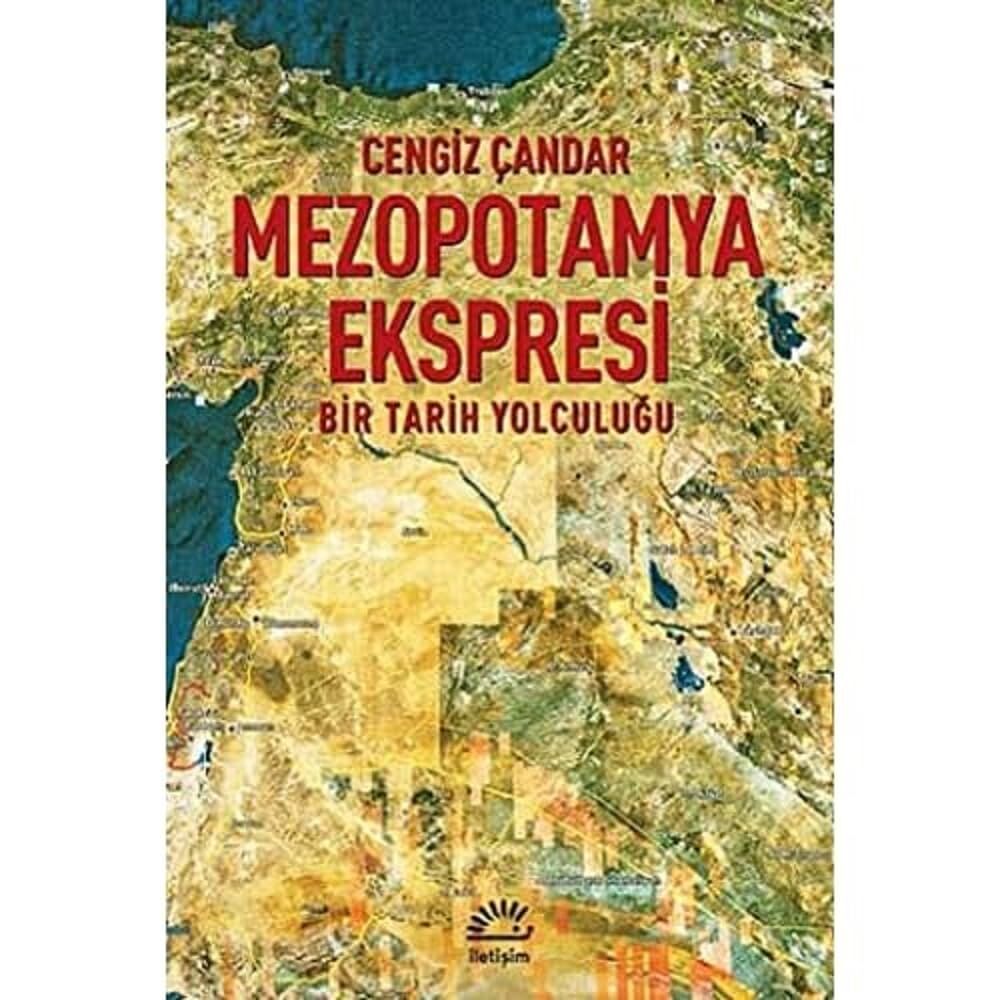 Mezopotamya Ekspresi: Bir Tarih Yolculuğu