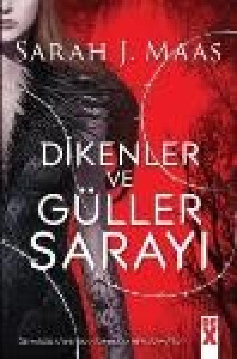 Dikenler ve Güller Sarayı: Öyargılarını Yık: Hem Aşkta Hem Savaşta!