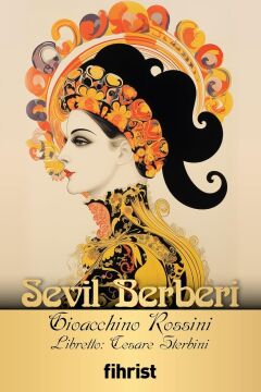 Sevil Berberi / Opera Klasikleri:11 - Gioacchino Rossini