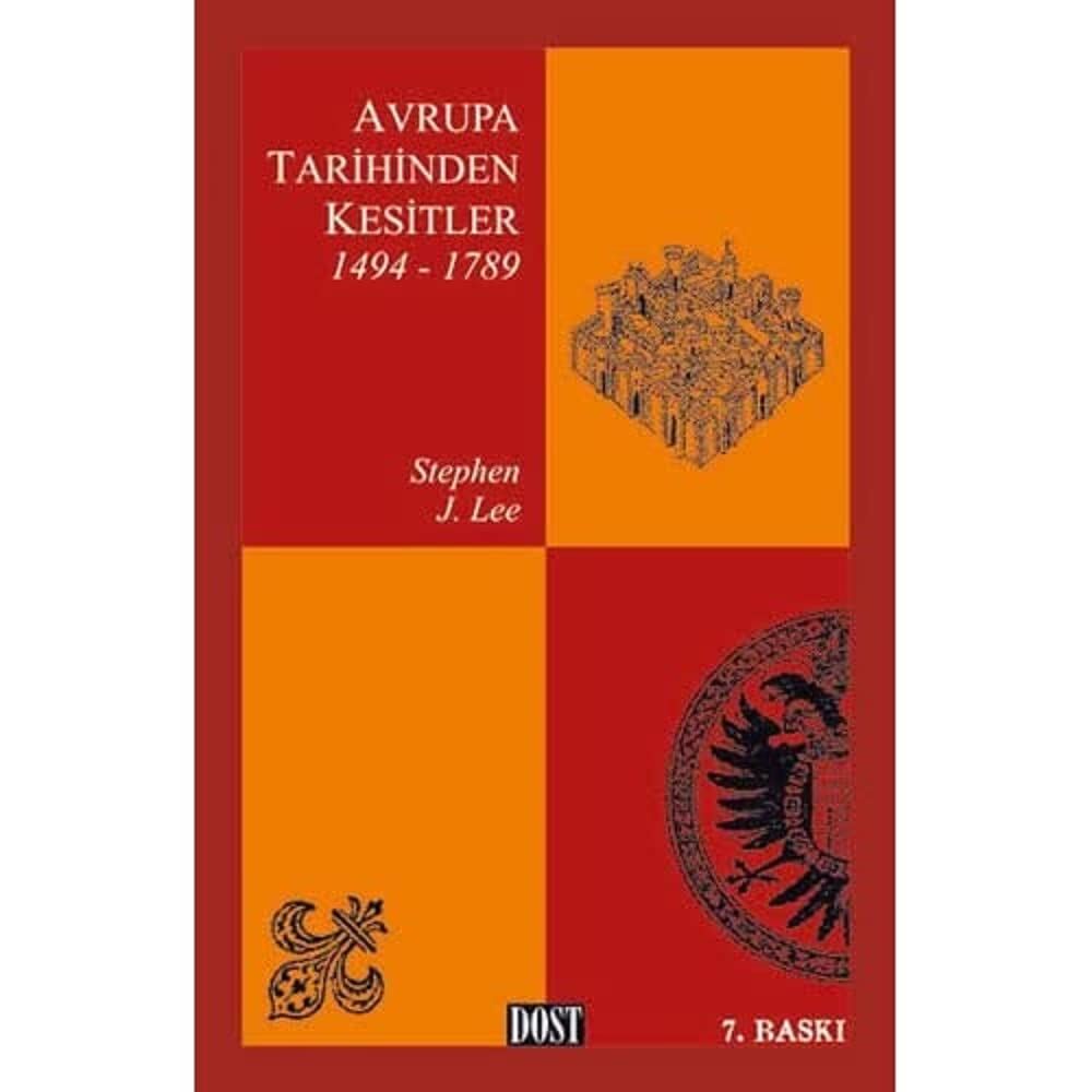 Avrupa Tarihinden Kesitler: (1494 - 1789)