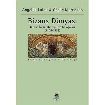 Bizans Dünyası - 3. Cilt