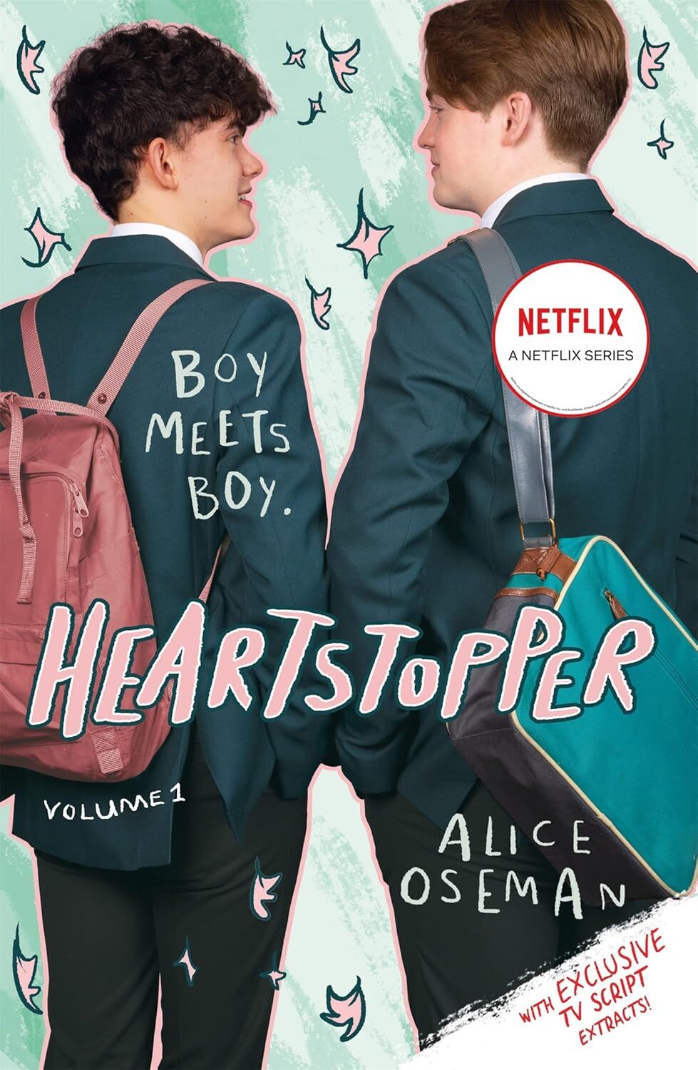 Heartstopper Volume One: The million-copy bestselling series coming soon to Netflix! (Kapak Resmi değişebilir): The bestselling graphic novel, now on Netflix!