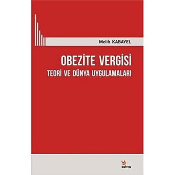 Obezite Vergisi: Teori ve Dünya Uygulamaları