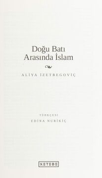 Doğu Batı Arasında İslam