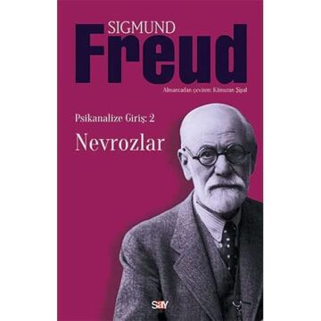 NEVROZLAR: Psikanalize Giriş-2