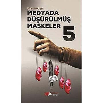 Medyada Düşürülmüş Maskeler 5