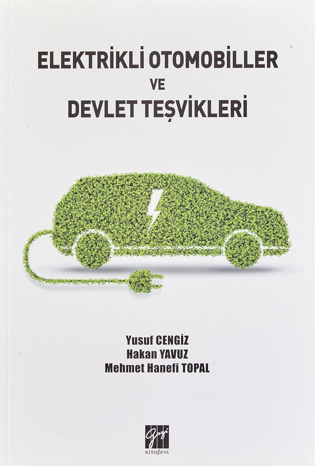 Elektrikli Otomobiller ve Devlet Teşvikleri