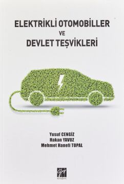 Elektrikli Otomobiller ve Devlet Teşvikleri