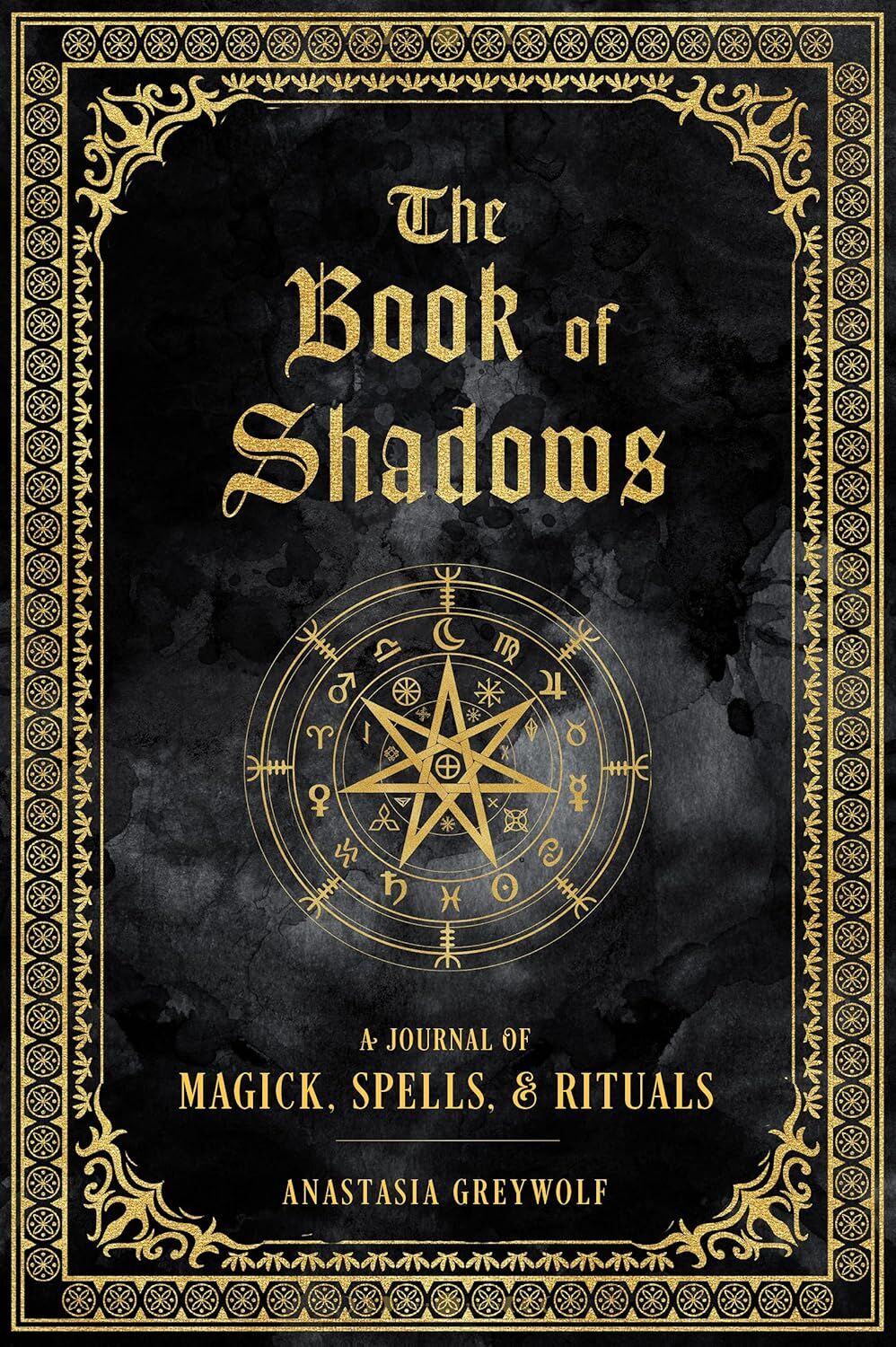 The Book of Shadows: A Journal of Magick, Spells, & Rituals: Volume 9