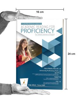 A Comprehensive Guide to Academic Reading for Proficiency: For Turkish Learners of English