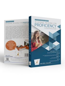A Comprehensive Guide to Academic Reading for Proficiency: For Turkish Learners of English