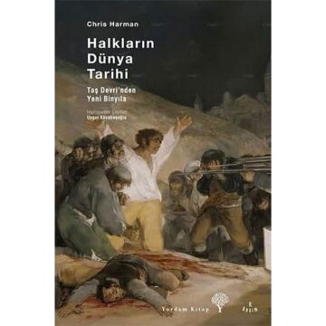 Halkların Dünya Tarihi: Taş Devri’nden Yeni Binyıla