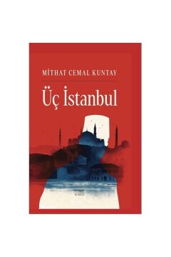 Üç İstanbul (Ciltli)