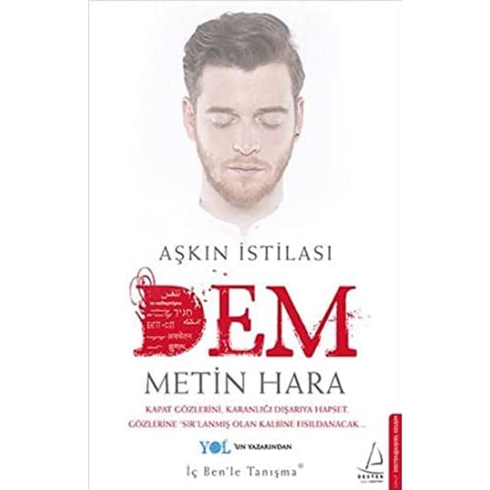 Aşkın İstilası Dem: Aşkın İstilası