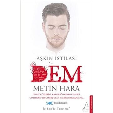 Aşkın İstilası Dem: Aşkın İstilası