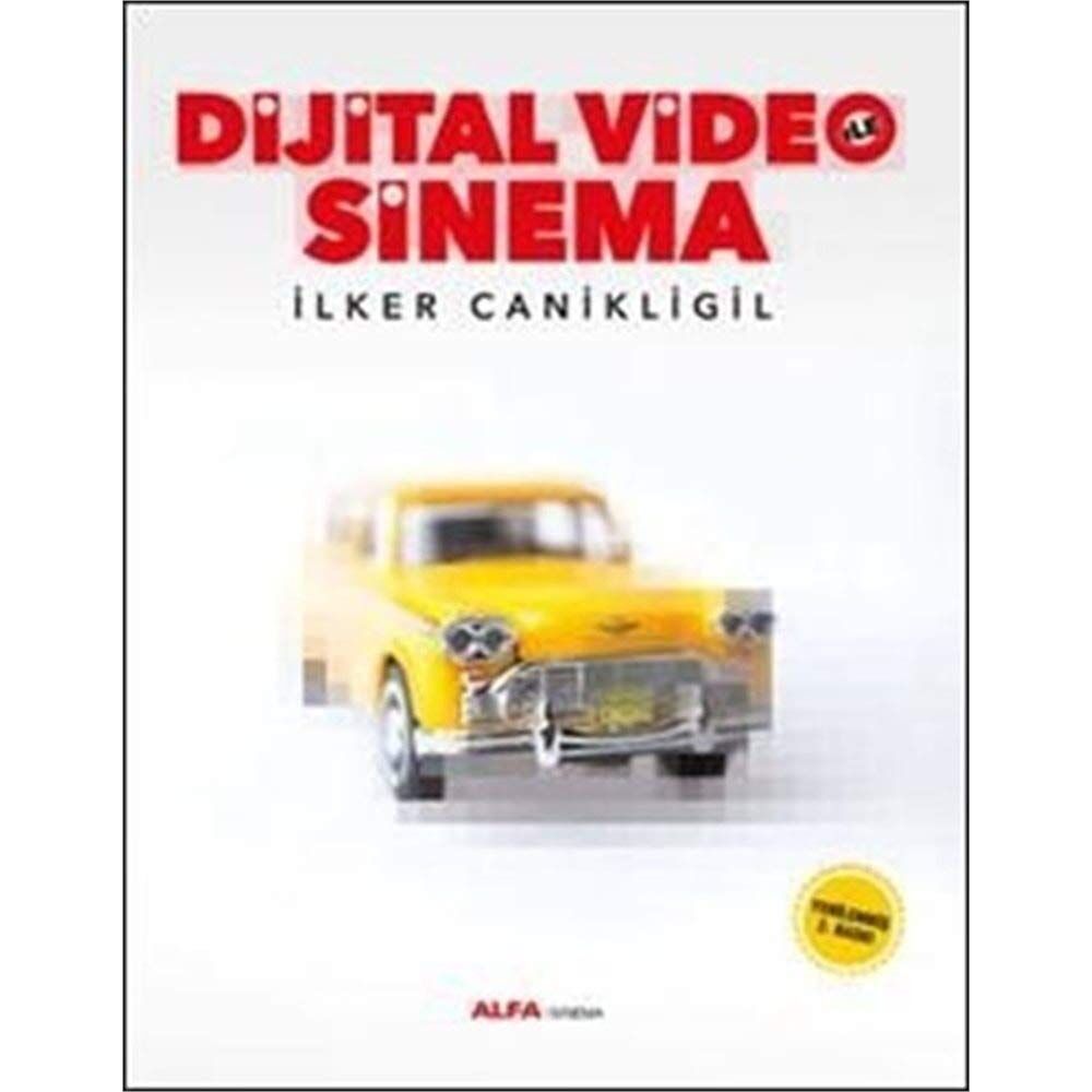 Dijital Video ile Sinema: Yenilenmiş Baskı