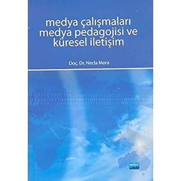 MEDYA ÇALIŞMALARI MEDYA PEDAGOJİSİ