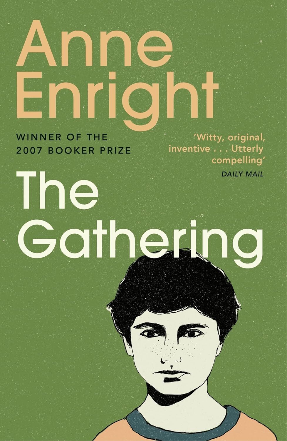 The Gathering: WINNER OF THE BOOKER PRIZE 2007