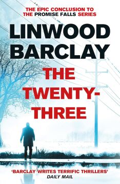 The Twenty-Three: (Promise Falls Trilogy Book 3) (Kapak Resmi değişebilir)