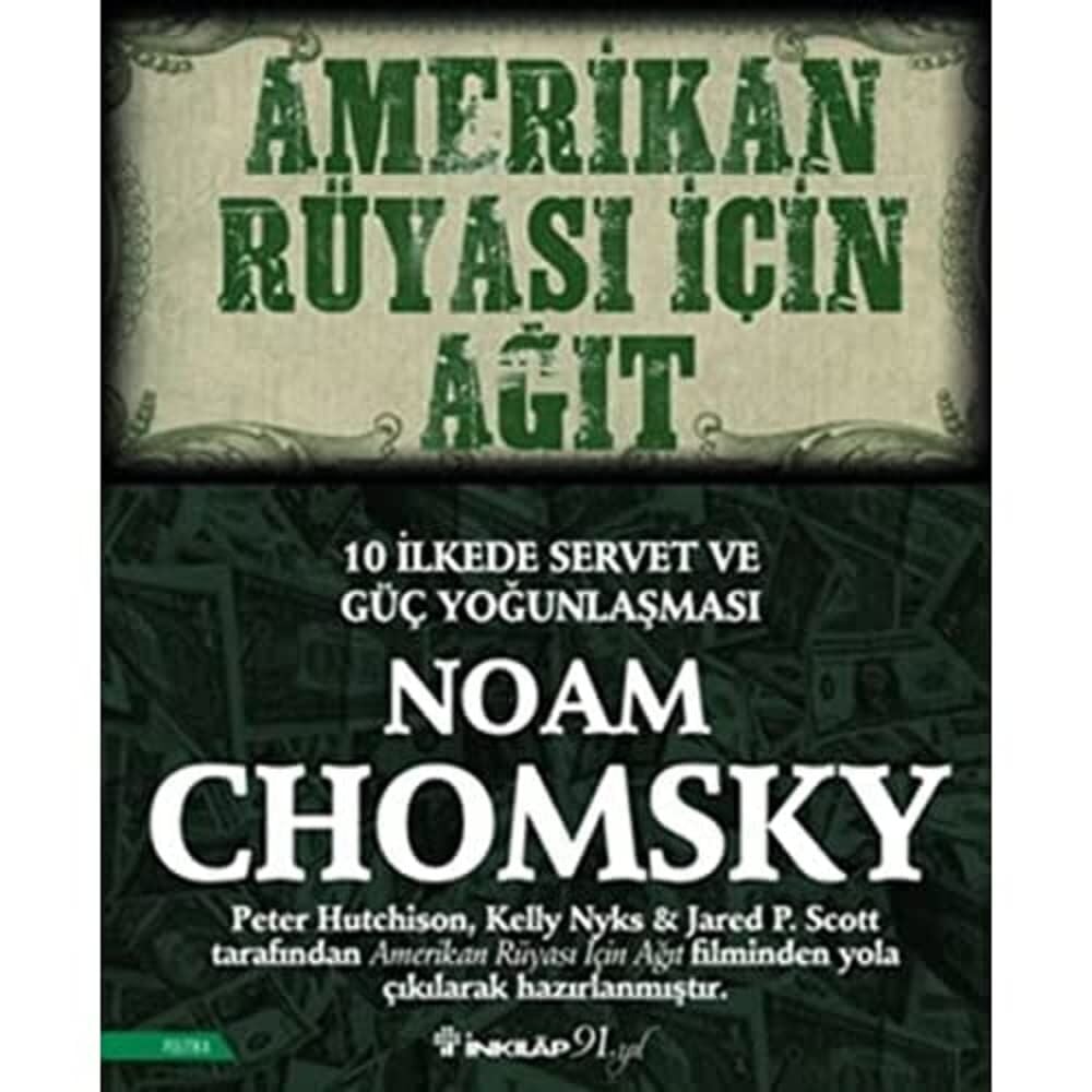 Amerikan Rüyası İçin Ağıt: 10 İlkede Servet ve Güç Yoğunlaşması