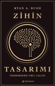 Zihin Tasarımı: Psikomimarinin Temel İlkeleri: İsteyen ve karar veren herkes kendi beyninin heykeltıraşı olabilir.