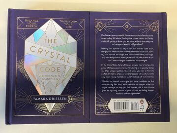 The Crystal Code: Balance Your Energy, Transform Your Life