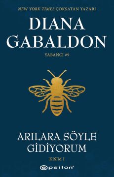Arılara Söyle Gidiyorum (Kısım 1) Yabancı #9