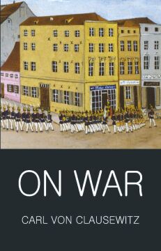 On War (Wordsworth Classics of World Literature): xxiii