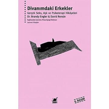 DİVANIMDAKİ ERKEKLER: Gerçek Seks, Aşk ve Psikoterapi Hikayeleri