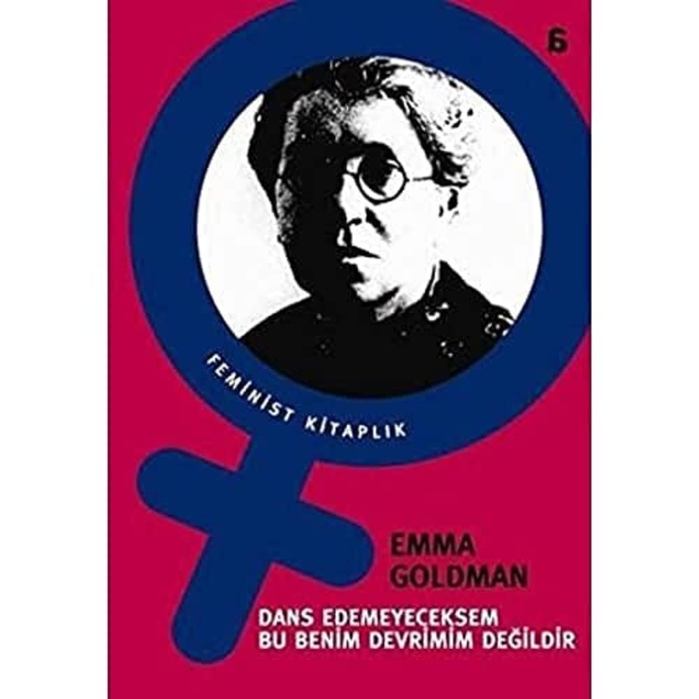 Dans Edemeyeceksem Bu Benim Devrimim Değildir