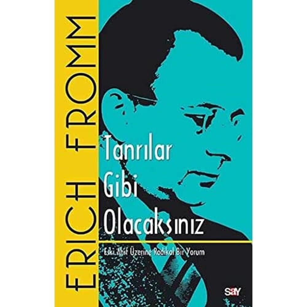 Tanrılar Gibi Olacaksınız: Eski Ahıt Üzerine Radikal Bir Yorum