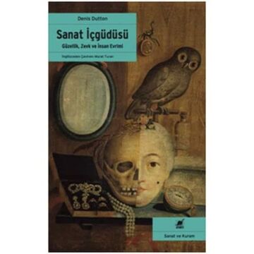 Sanat İçgüdüsü: Güzellik, Zevk ve İnsan Evrimi