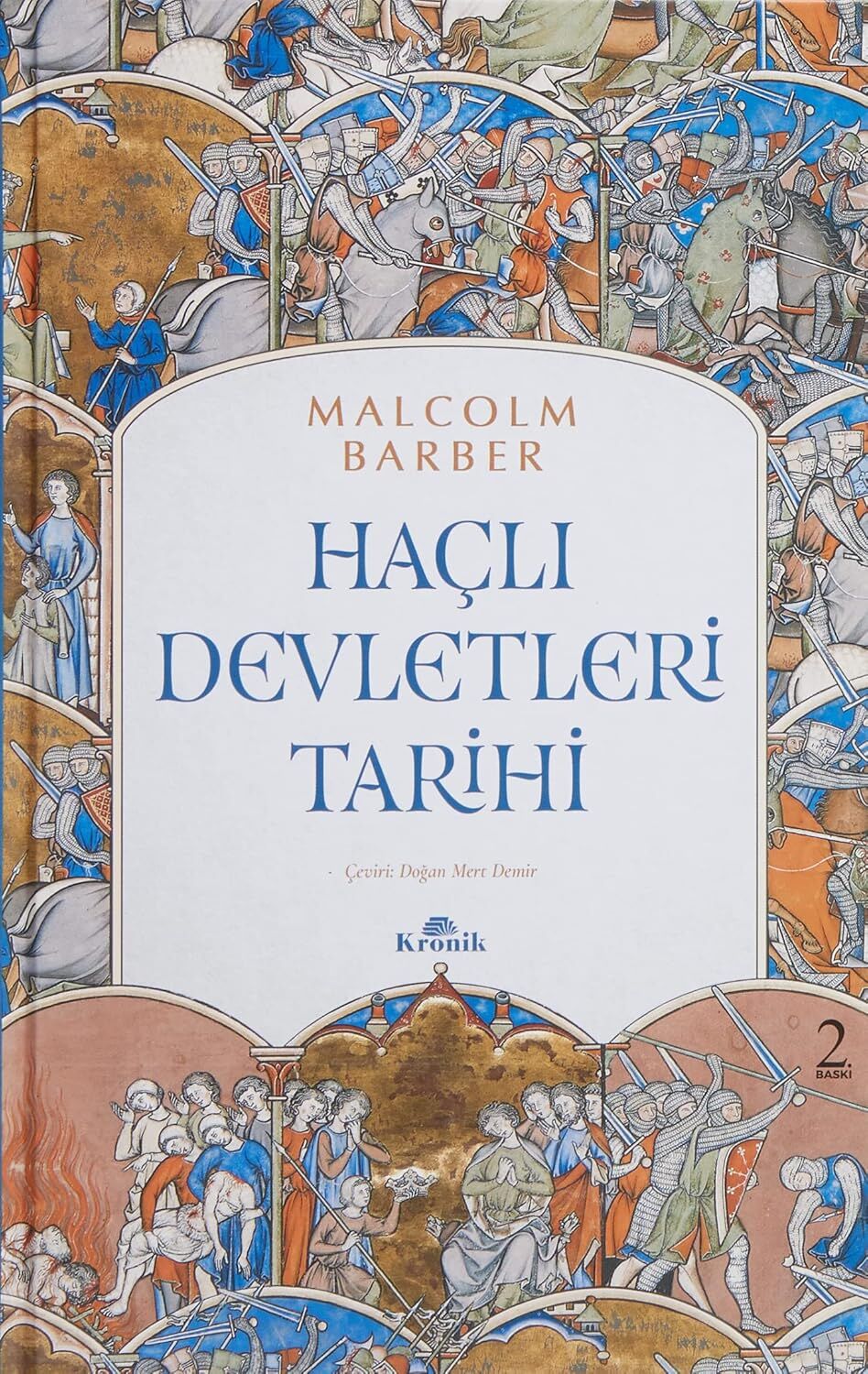 Haçlı Devletleri Tarihi (Ciltli)