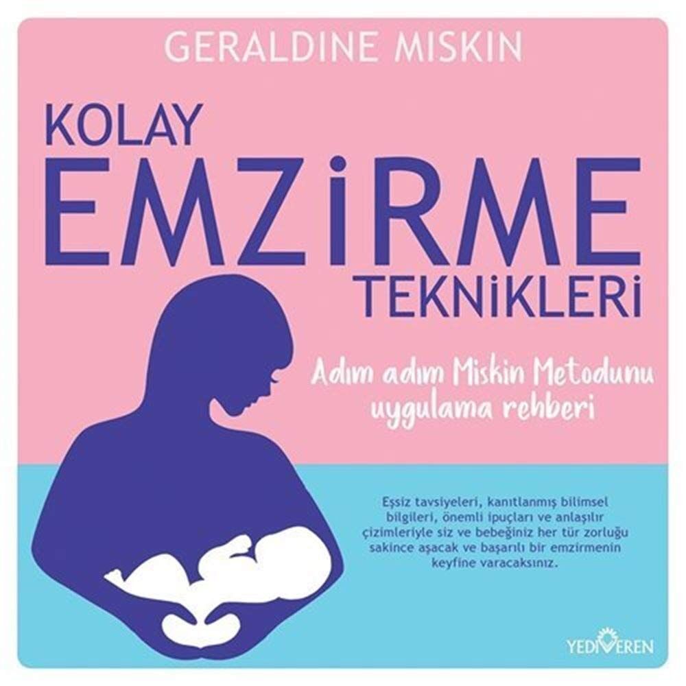 Kolay Emzirme Teknikleri (Kapak değişebilir)