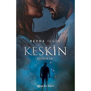 Keskin: Efsunkar