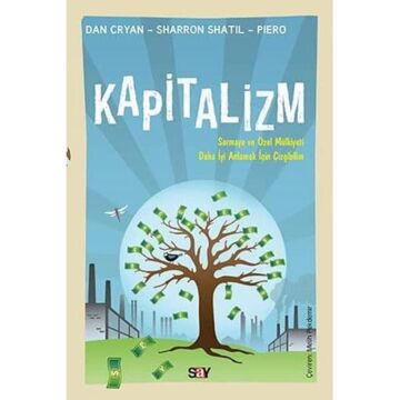Kapitalizm-Çizgibilim: Sermaye ve Özel Mülkiyeti Daha İyi Anlamak İçin Çizgibilim