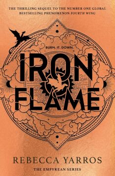 Iron Flame: DISCOVER THE GLOBAL PHENOMENON THAT EVERYONE CAN'T STOP TALKING ABOUT!: 2