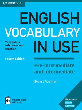 English Vocabulary in Use: Vocabulary Reference and Practice