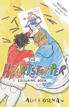 The Heartstopper Colouring Book: The bestselling graphic novel, now on Netflix!