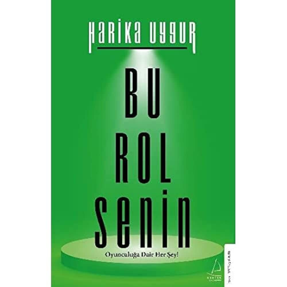 Bu Rol Senin: Oyunculuğa Dair Her Şey!