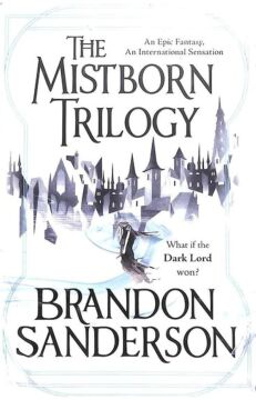 Mistborn Trilogy Boxed Set: The Final Empire, The Well of Ascension, The Hero of Ages: Mistborn, The Well of Ascension, The Hero of Ages
