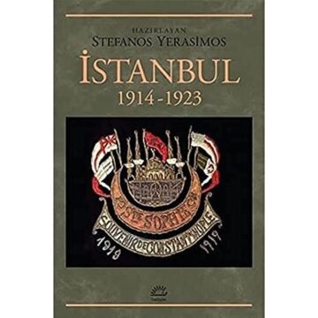 İSTANBUL 1914-1923