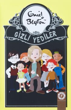 Gizli Yediler - 1. Kitap: 1. Kitap